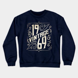 50th Birthday Gift - Vintage January 1969 Women Men Crewneck Sweatshirt